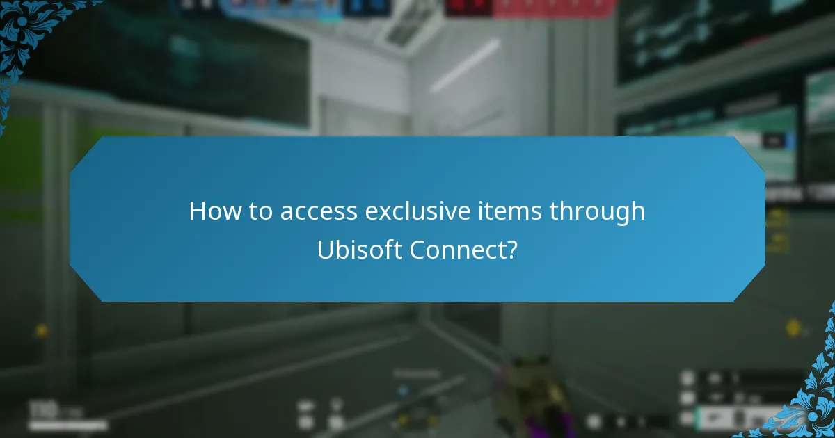 What exclusive cosmetics are available through Ubisoft Connect?