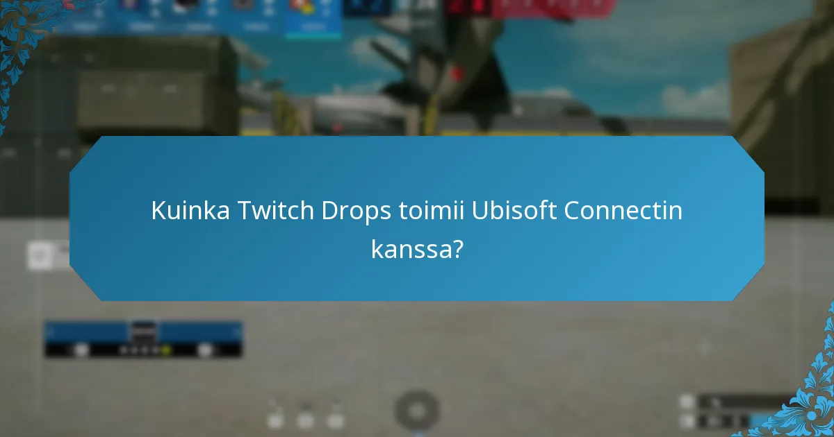 Mitkä ovat rajoitetun ajan haasteet Ubisoft Connectissa?
