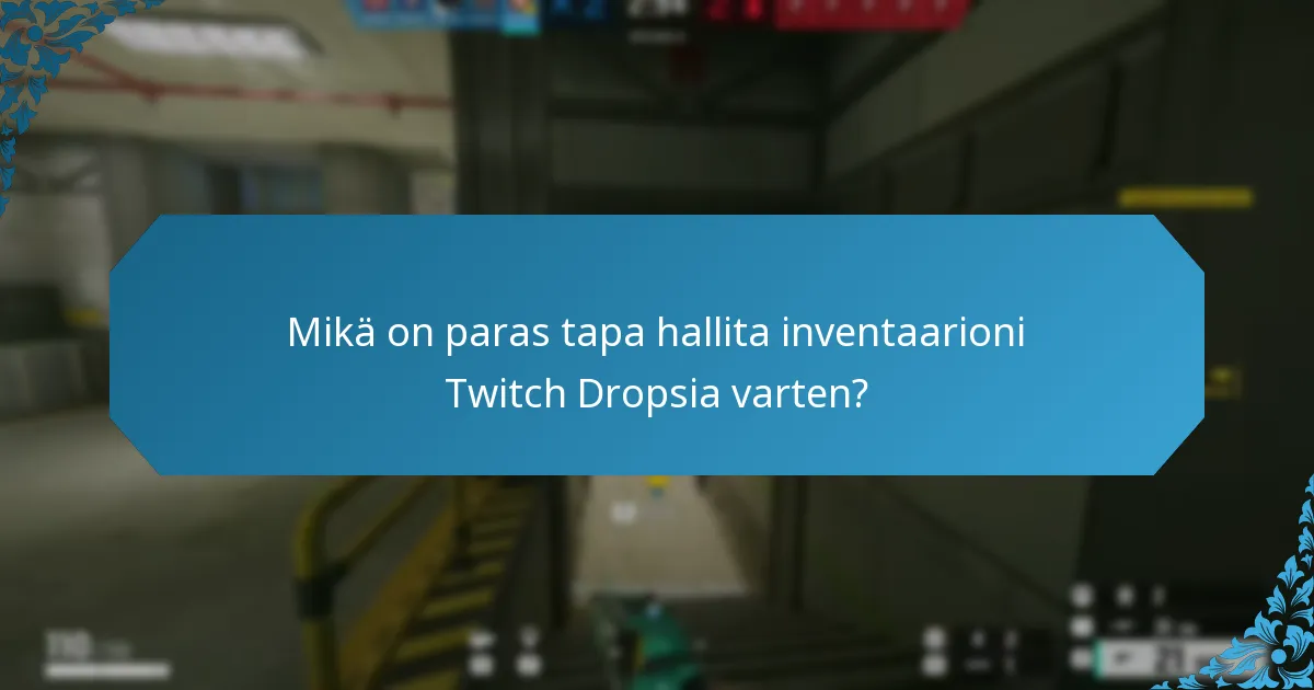 Kuinka pelin sisäiset ilmoitukset Twitch Dropsista toimivat?