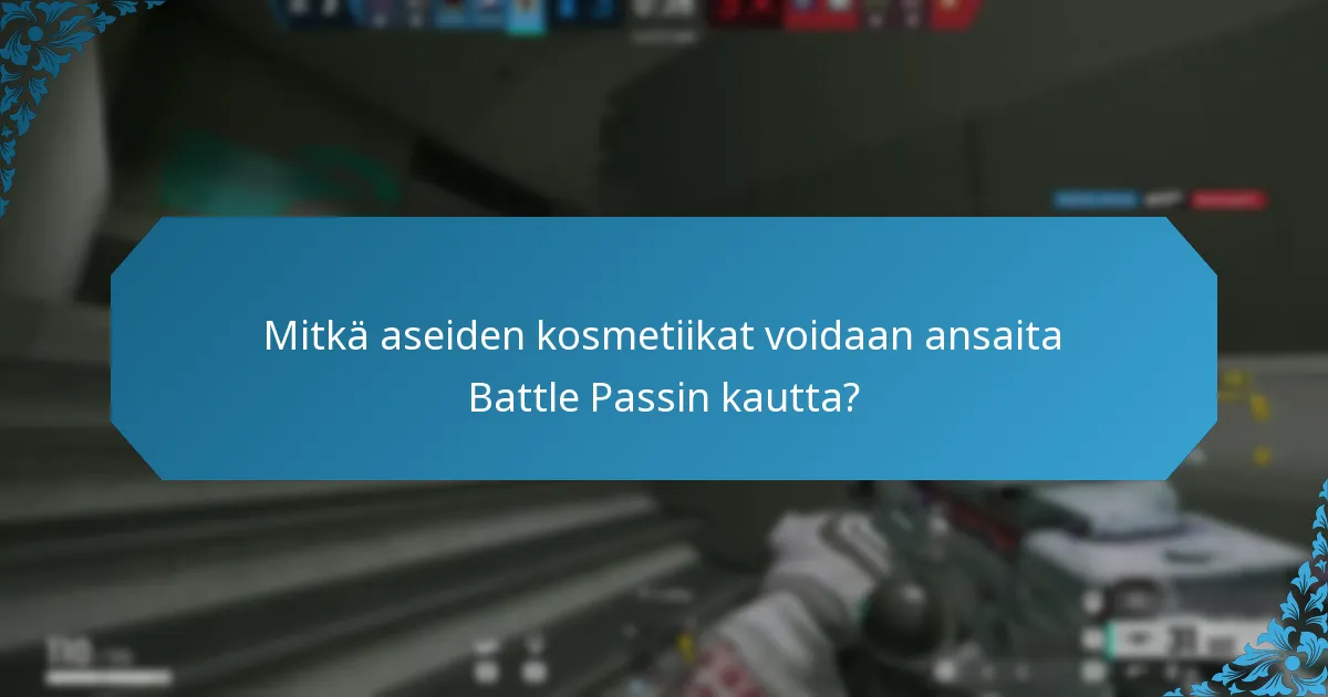 Mitkä aseiden kosmetiikat voidaan ansaita Battle Passin kautta?