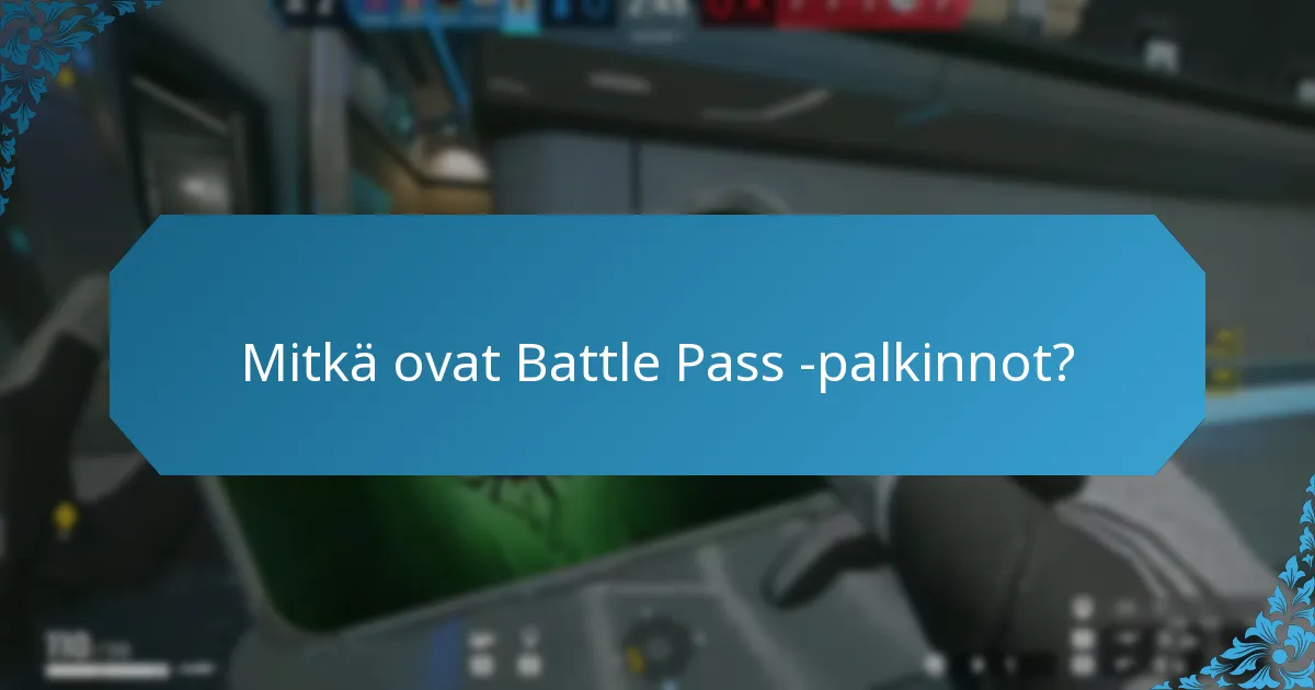 Mitkä ovat Battle Passin hintatiedot?