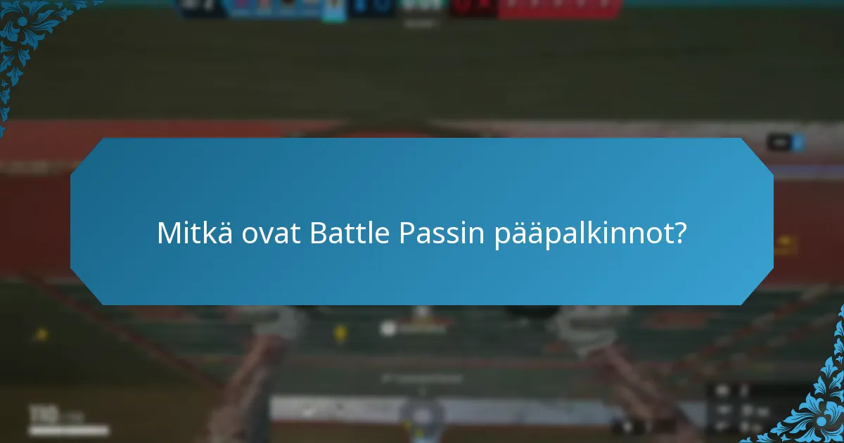 Mitkä ovat yhteistyöhaasteet Battle Passissa?