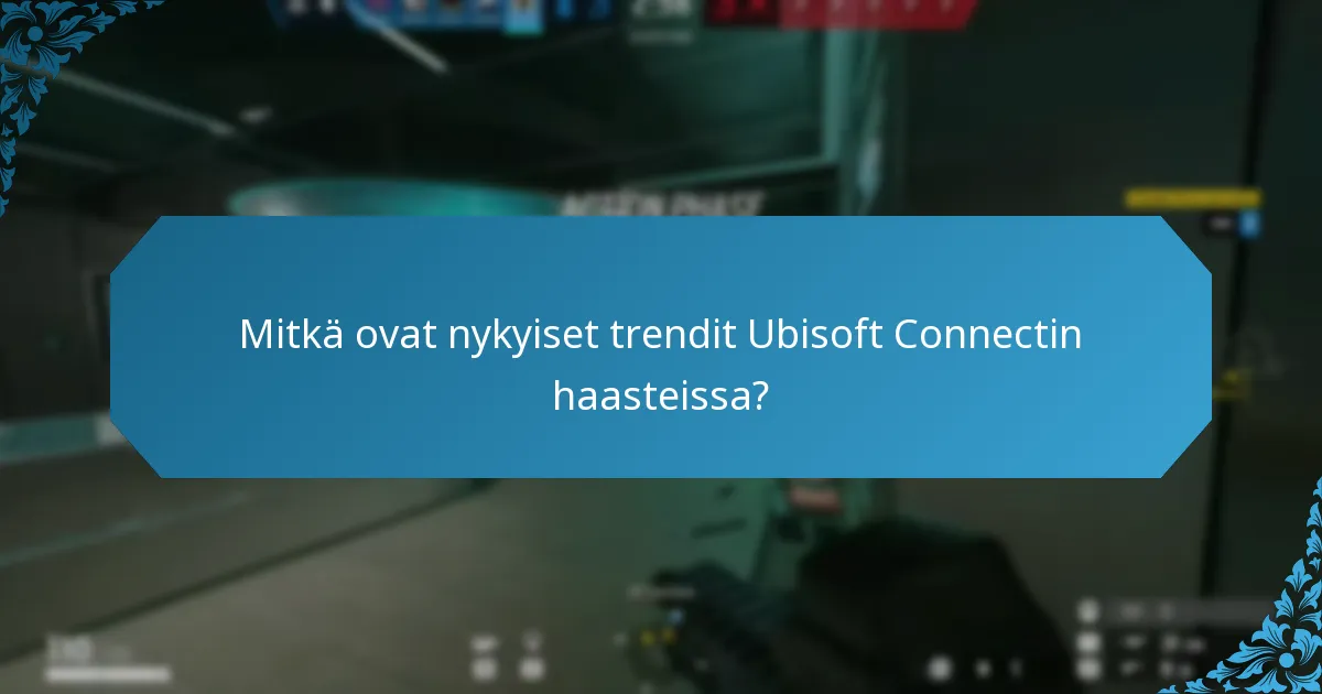 Kuinka pelaajat voivat parantaa tilastojaan Ubisoft Connectissa?